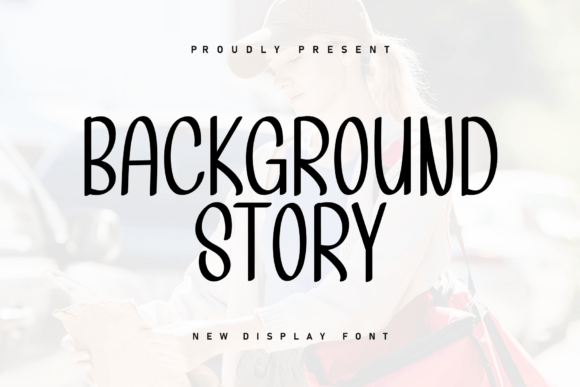 Background Story: A Handwritten Font for Authentic Branding
