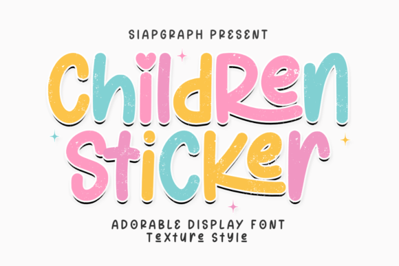 Children Sticker Texture: A Typeface for Joyful Creations