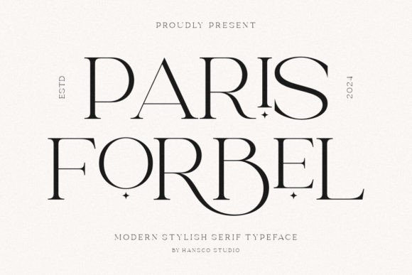 Paris Forbel: A Blend of Romantic Elegance and Modern Serif Style