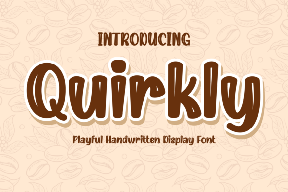Quirkly: The Handmade Font with a Heart