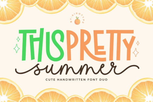 Why Pretty Summer Is the Playful Font Your Designs Are Missing